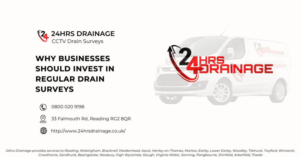 Why Businesses Should Invest in Regular Drain Surveys - 24hrs Drainage