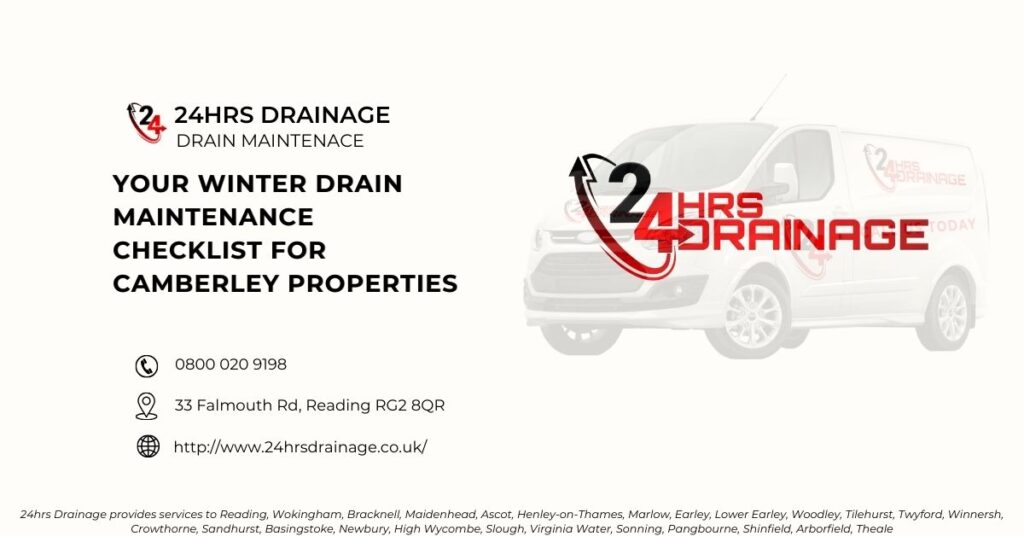 Your Winter Drain Maintenance Checklist for Camberley Properties-24hrs Drainage