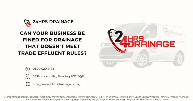 Can Your Business Be Fined for Drainage That Doesn't Meet Trade Effluent Rules-24hrs Drainage